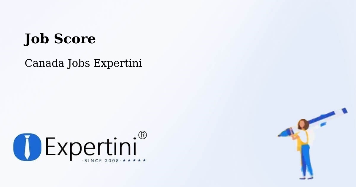 Job Score & Job Description Score Tool – Montréal - Canada Jobs Expertini
